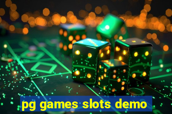 pg games slots demo